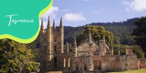 Port Arthur Penal Colony is a must see on a visit to Tasmania.