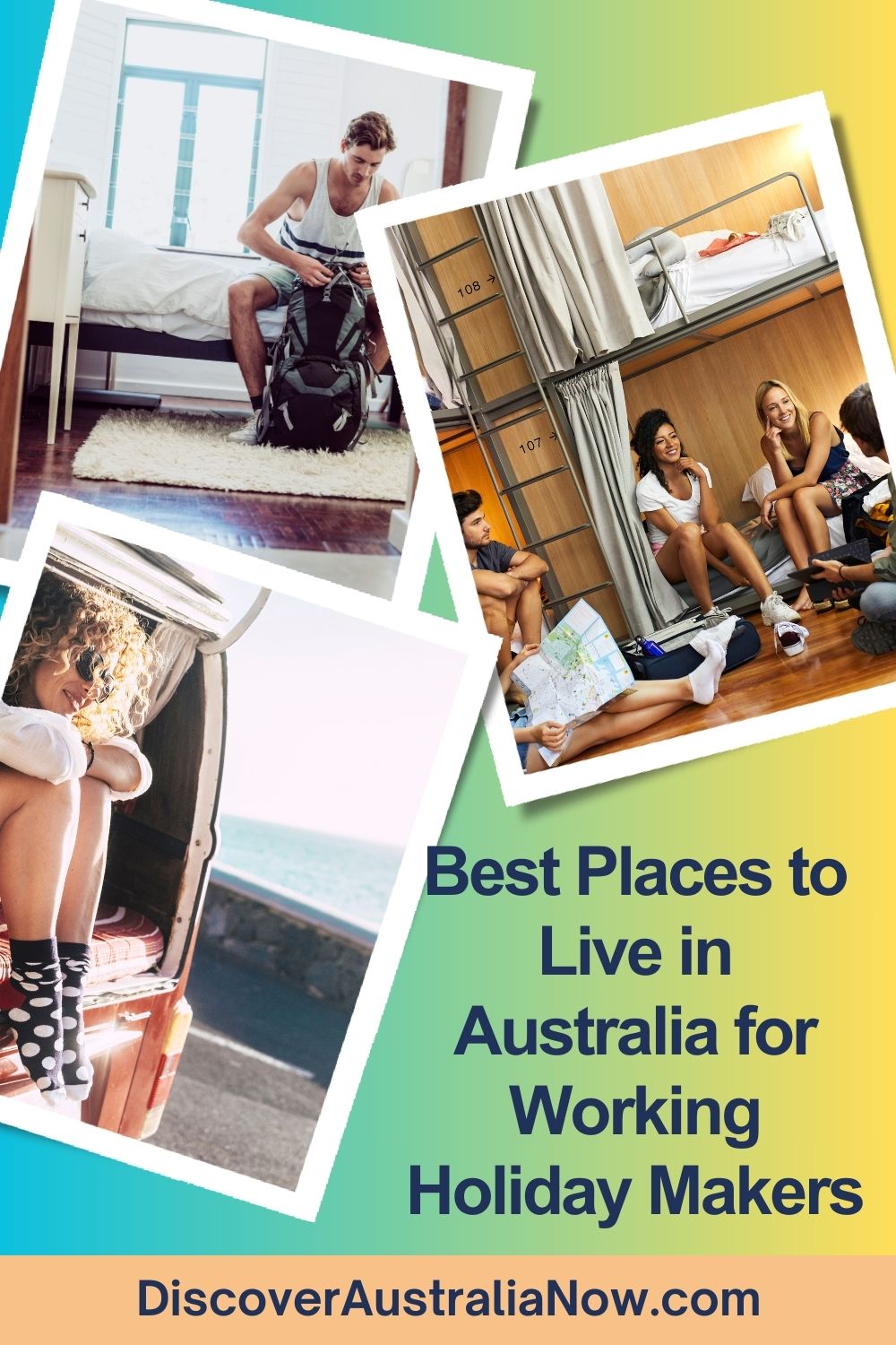 A male backpacker in his bedroom, backpackers in a hostel room and a female living in her van - all great places to live in Australia for working holiday makers.