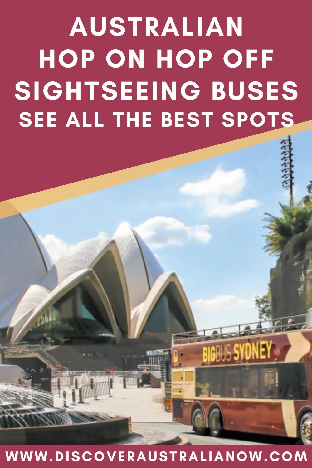 HOHO Bus in front of Sydney Opera House.